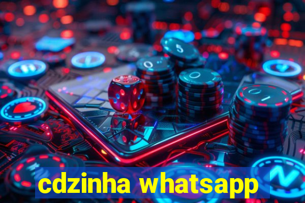 cdzinha whatsapp